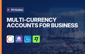 Featured image - PH - Multi-currency accounts for business.png