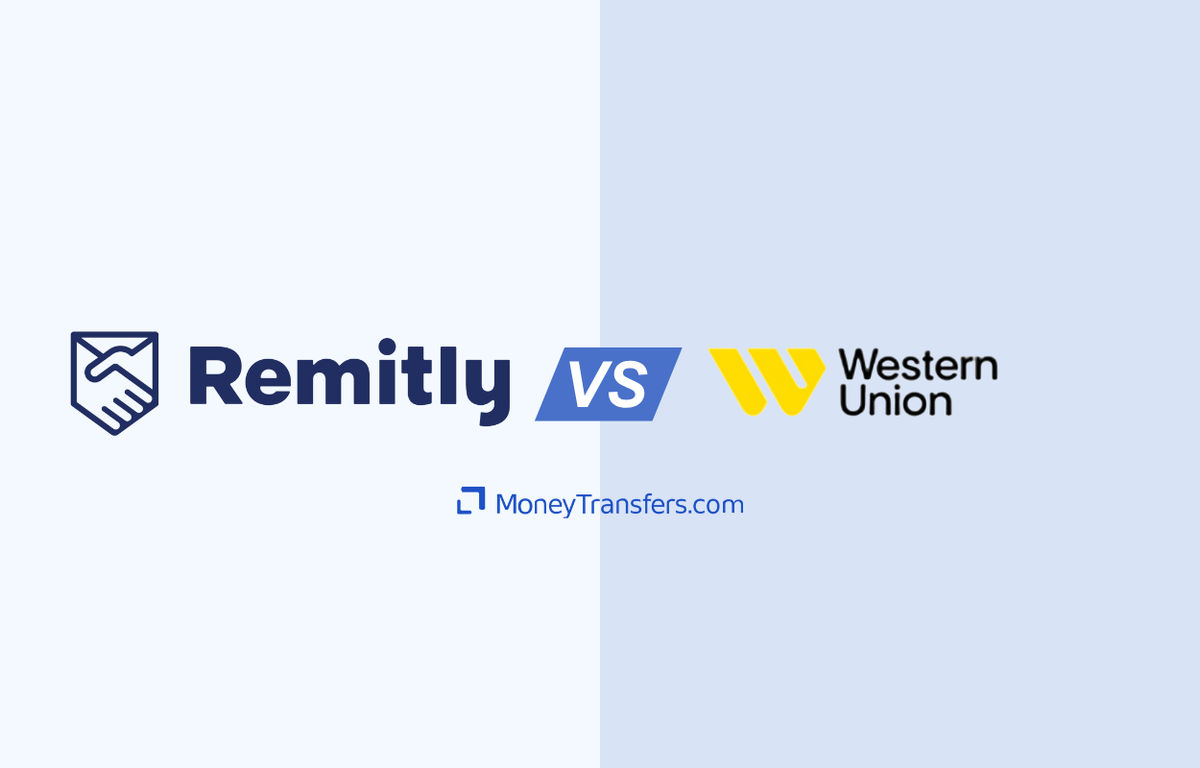 Remitly vs Western Union | Who To Use? Fees & Facts Compared