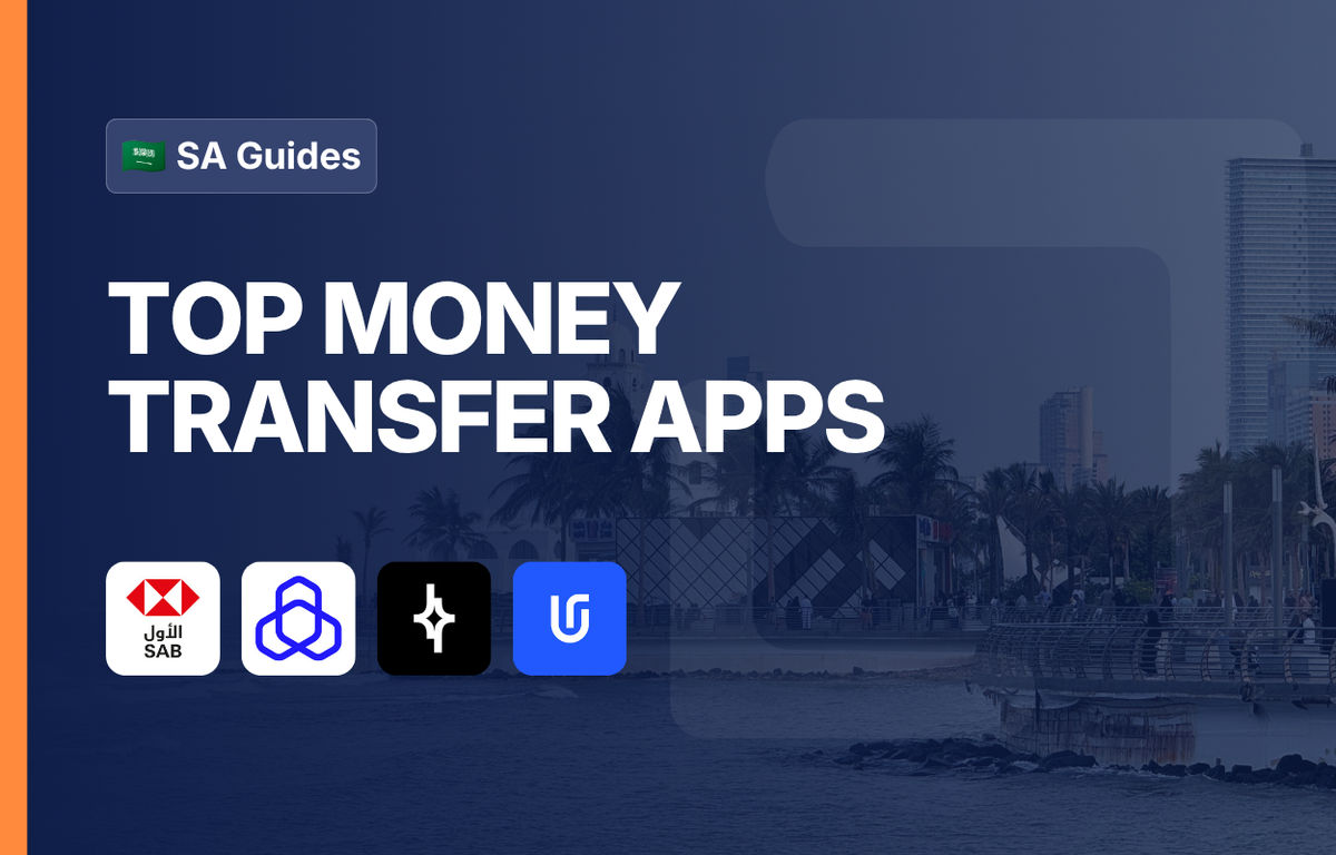 7 Best Money Transfer Apps For SAR Transfers Abroad in 2026